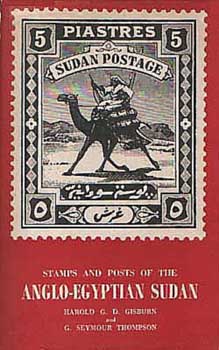 Stamps and Posts of the Anglo Egyptian Sudan